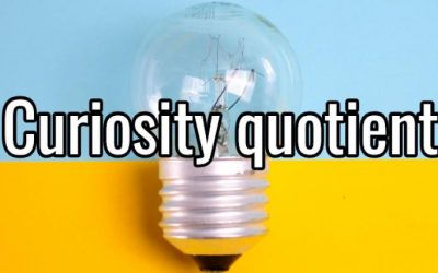 How to Raise Your Curiosity Quotient