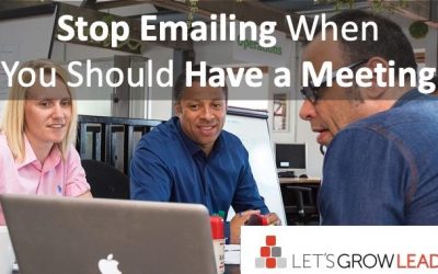 Stop Emailing When You Should Have a Meeting