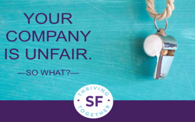 Your Company is Unfair. So what?