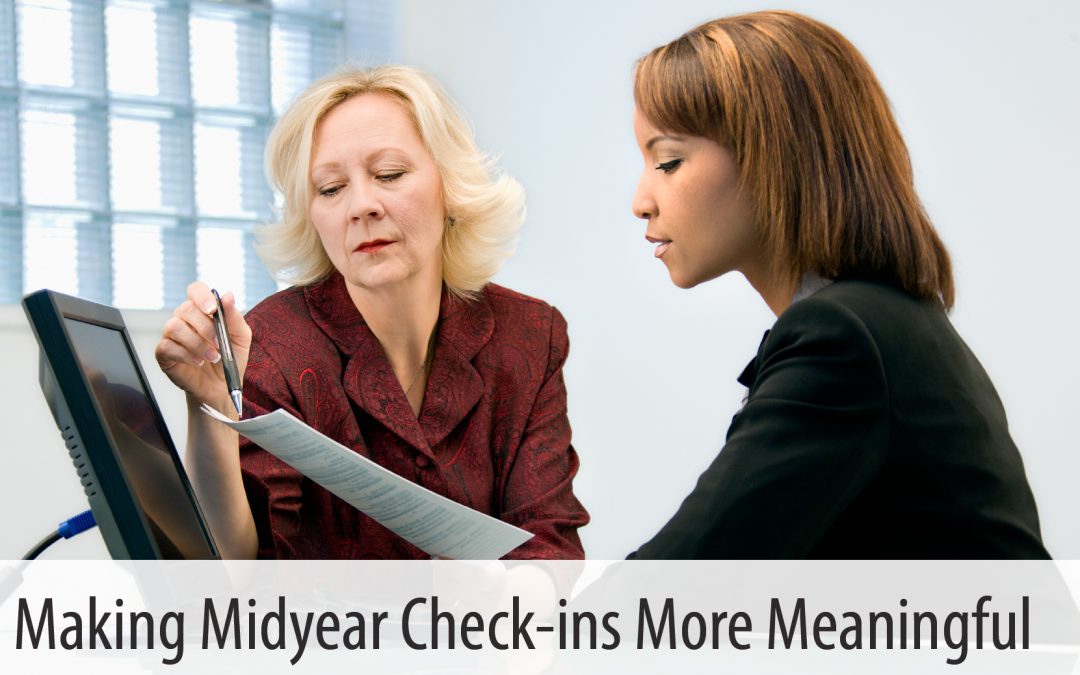 Performance Management: Making Midyear Check-ins More Meaningful