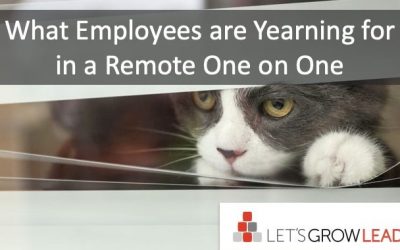 What Employees are Yearning For in Remote One-on-Ones