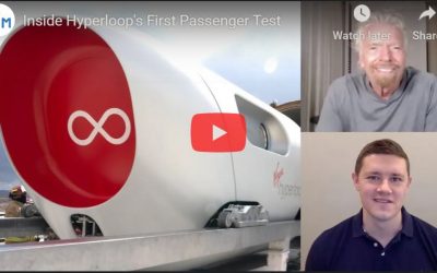 Inside Hyperloop’s First Passenger Test
