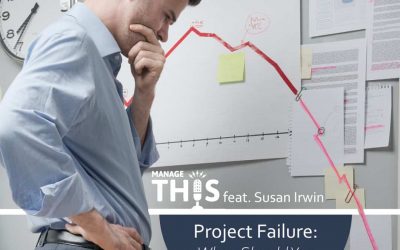PODCAST – Project Failure: When Should You Take the Blame?