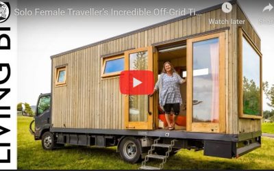 Incredible Tiny House Truck: Solo Female Traveller’s Off-Grid Tiny House
