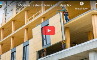 Amazing Modern Fastest House Construction Methods