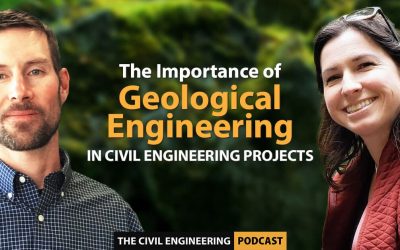 PODCAST –  The Importance of Geological Engineering in Civil Engineering Projects
