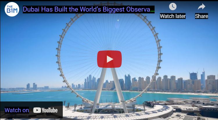 The World’s Biggest Observation Wheel