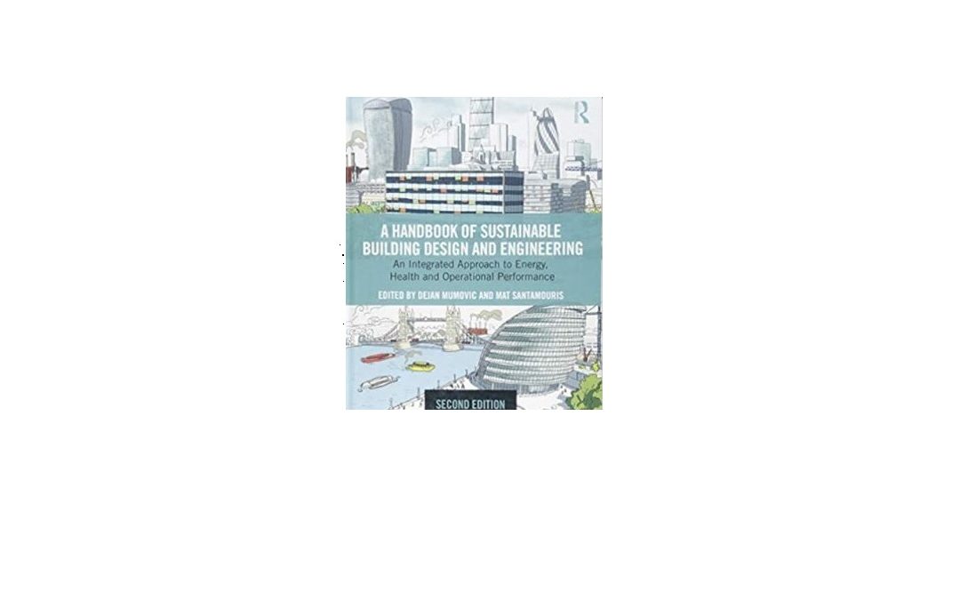 Handbook of Sustainable Building Design and Engineering